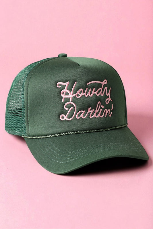 Howdy Darlin Embroidered Trucker Hat