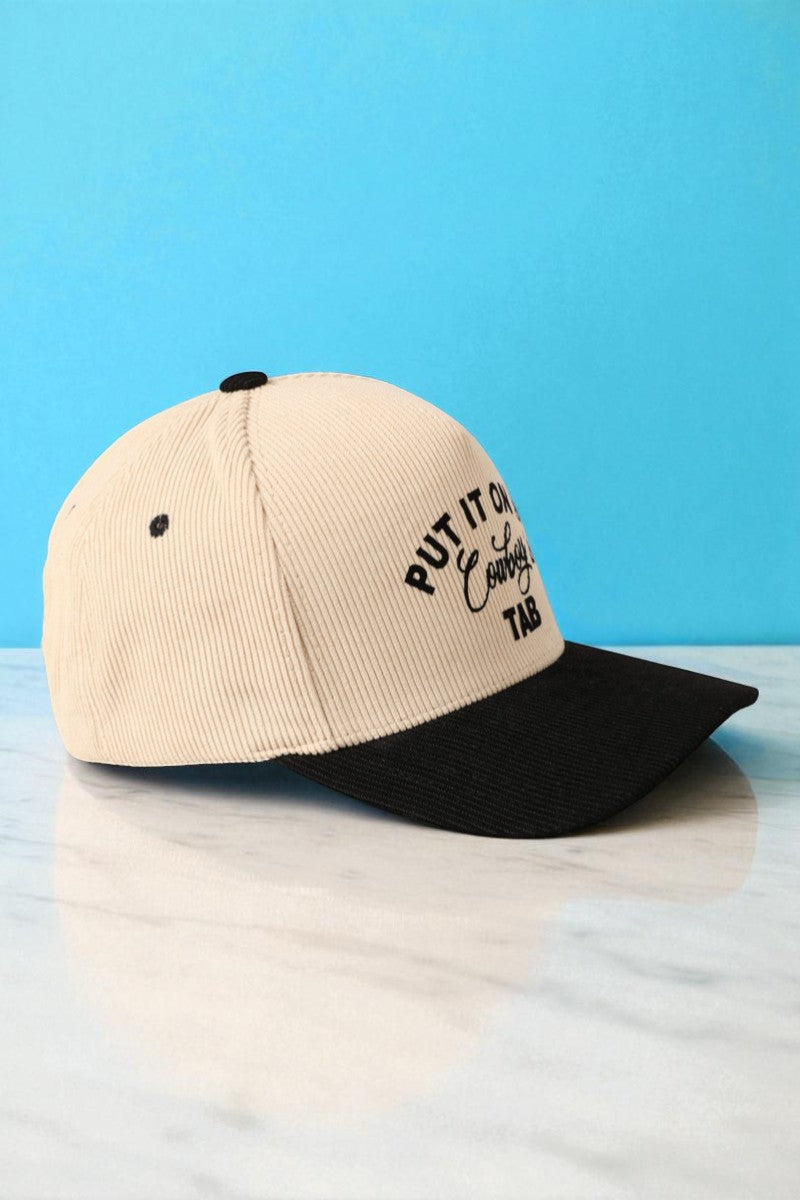 Put It On My Cowboy's Tab Corduroy Cap