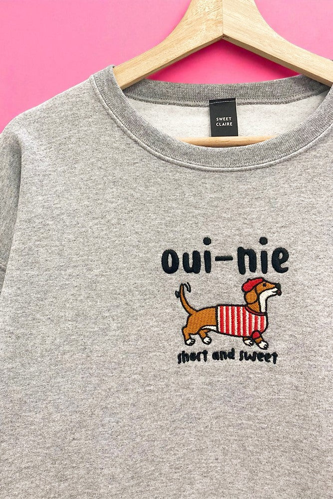 “Oui-nie” Dachshund Embroidered Sweatshirt