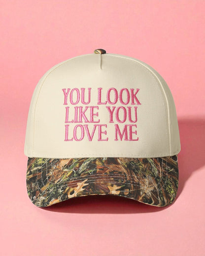 You Look Like You Love Me Camo Trucker Hat