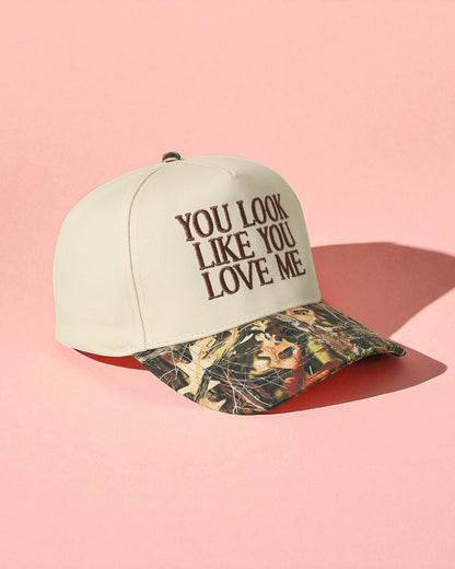 You Look Like You Love Me Camo Trucker Hat