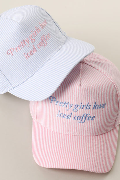 Pretty Girls Love Iced Coffee Embroidered Pink Stripe Baseball Cap