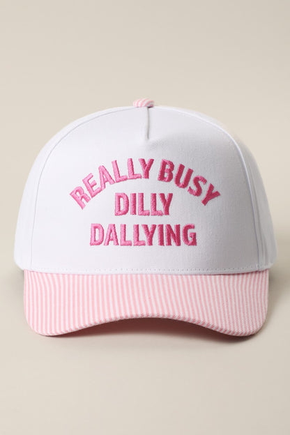 Really Busy Dilly Dallying Striped Trucker Hat