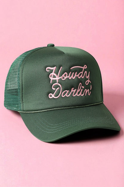 Howdy Darlin Embroidered Trucker Hat
