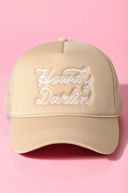 Howdy Darlin Embroidered Trucker Hat
