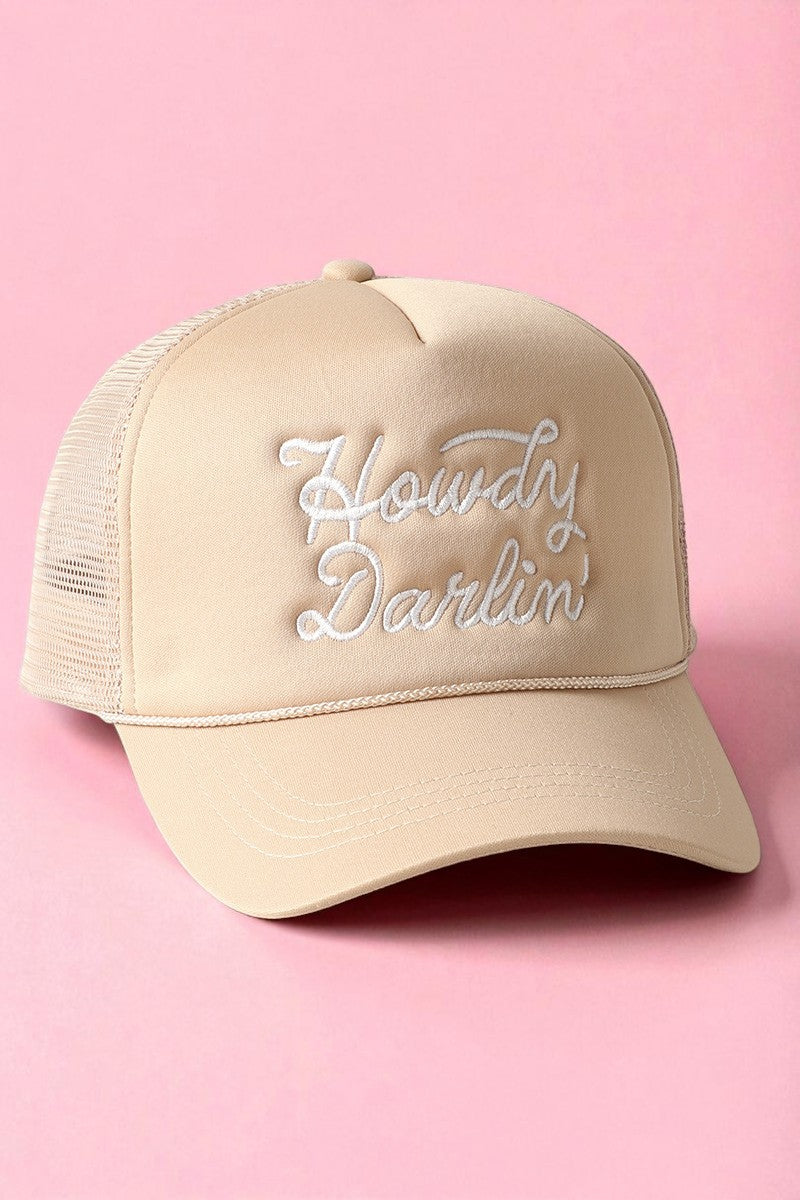 Howdy Darlin Embroidered Trucker Hat