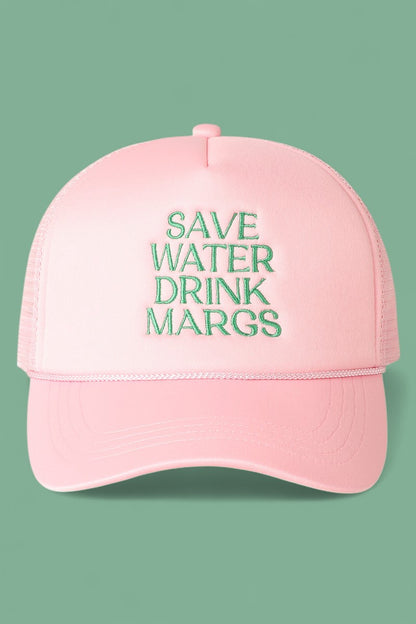 SAVE WATER DRINK MARGS Trucker Hat