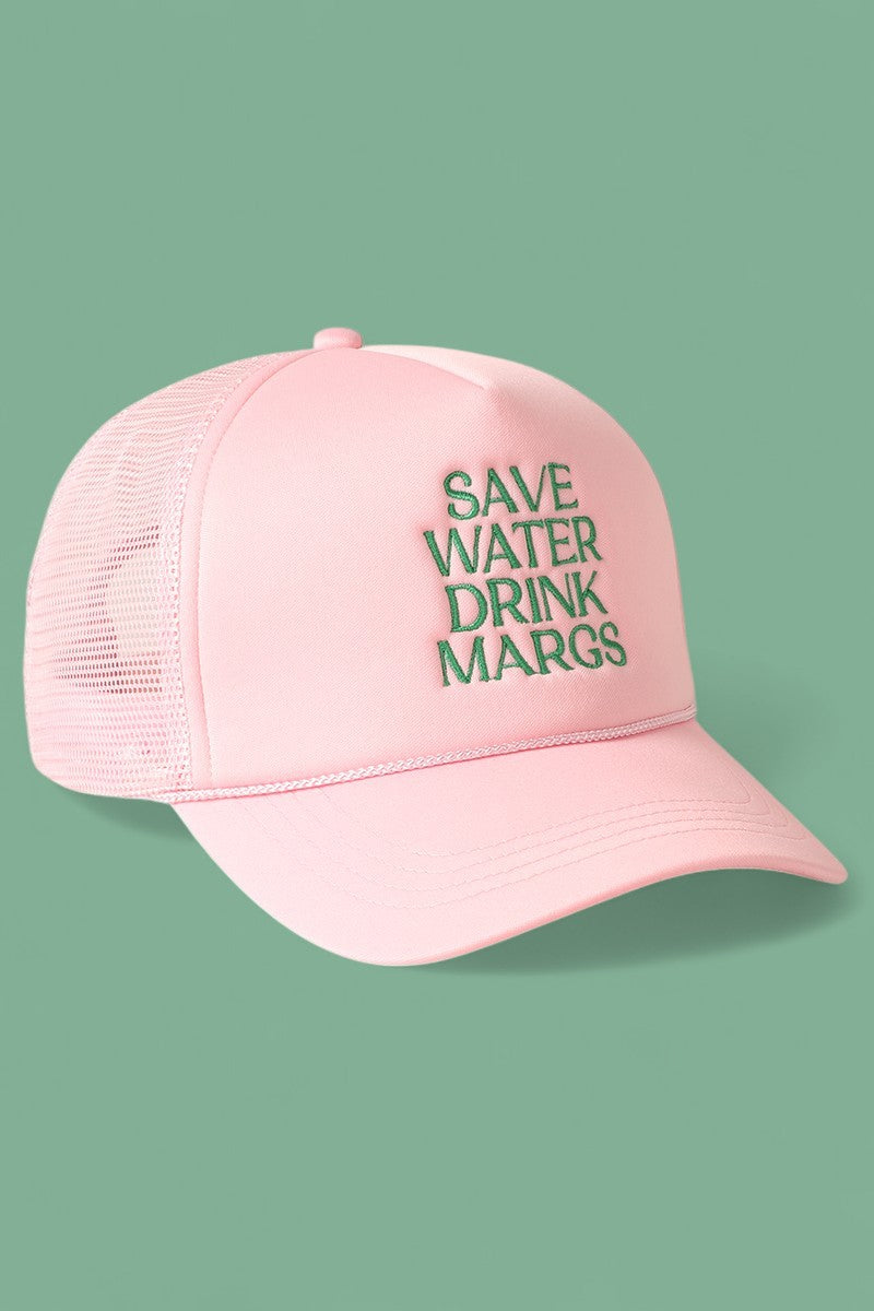 SAVE WATER DRINK MARGS Trucker Hat