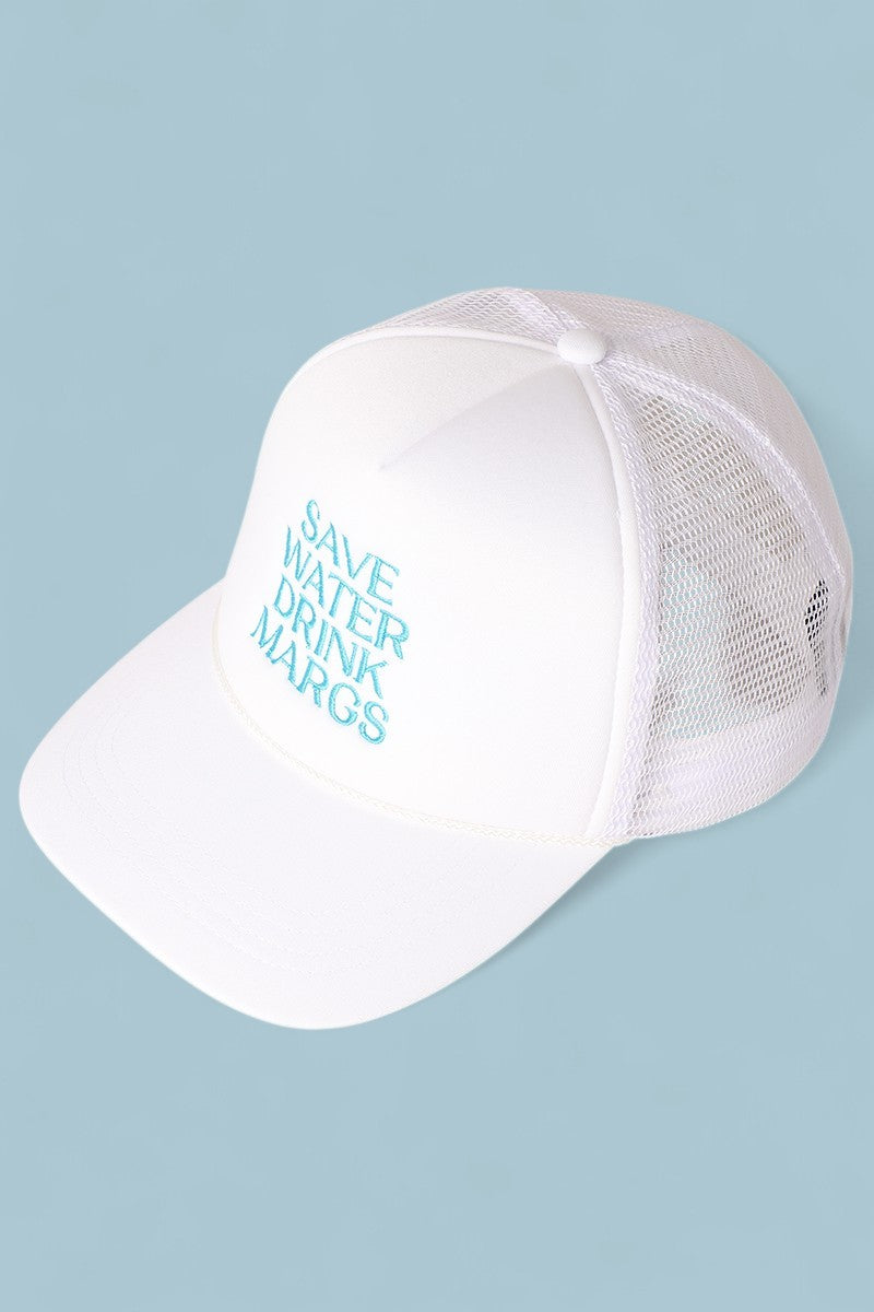 SAVE WATER DRINK MARGS Trucker Hat