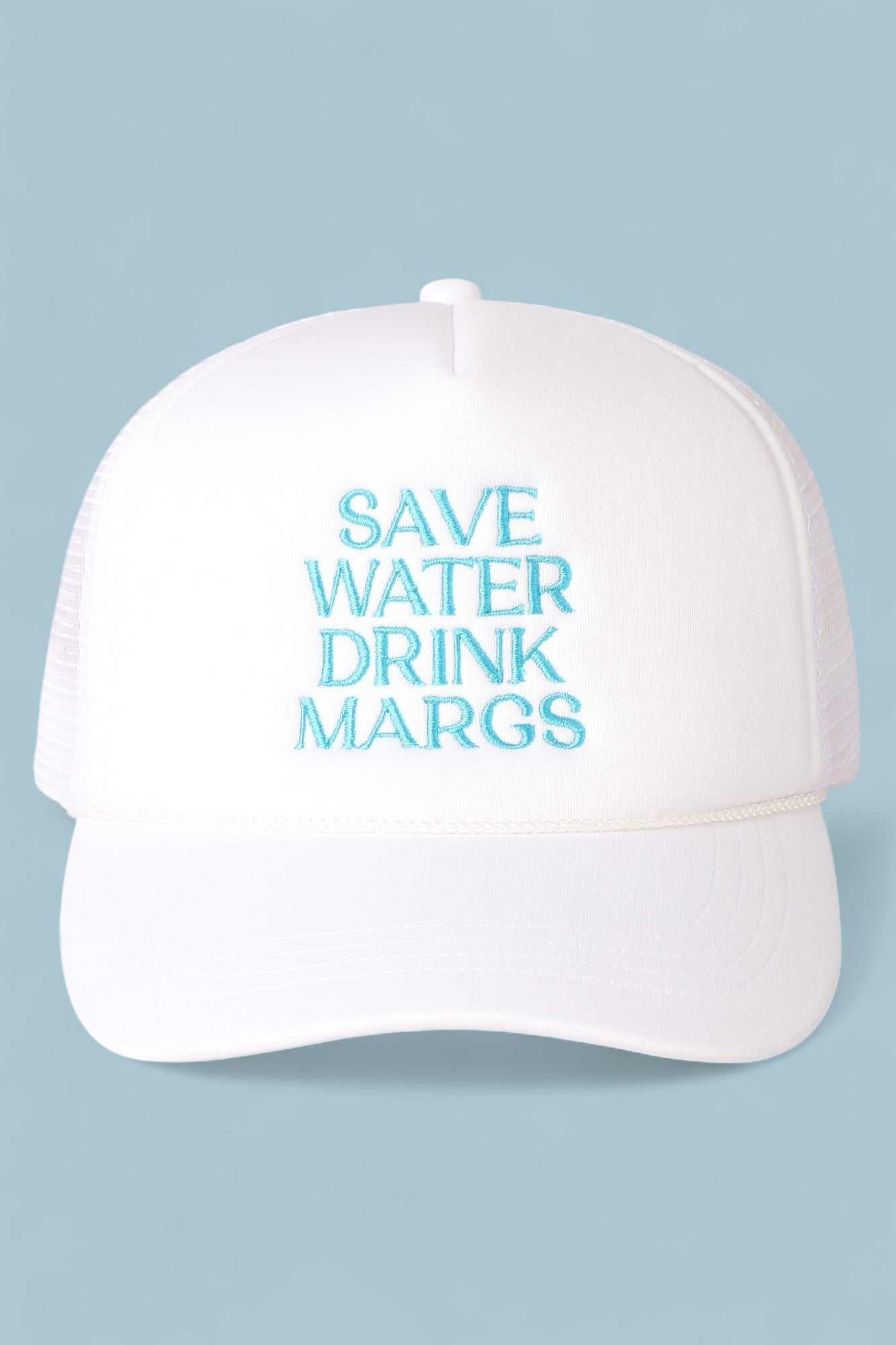SAVE WATER DRINK MARGS Trucker Hat