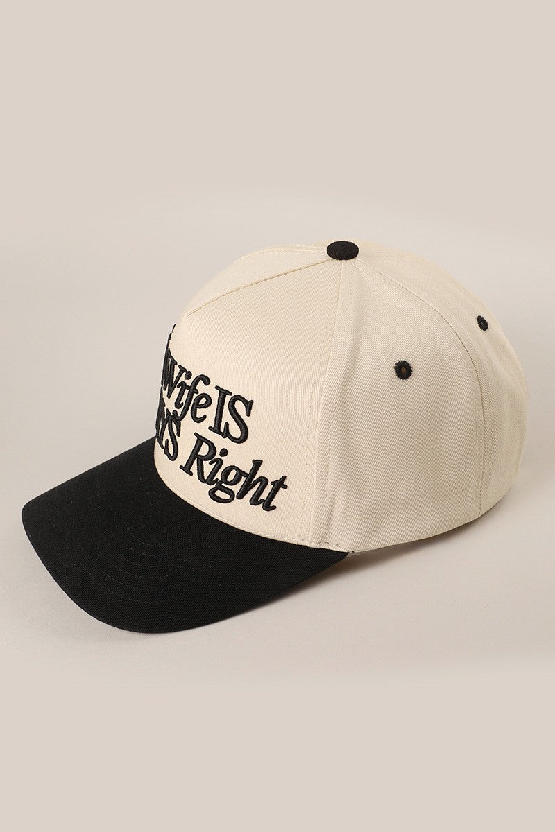My Wife Is Always Right Hat - Funny Embroidered Trucker Cap