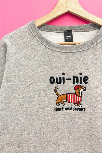 “Oui-nie” Dachshund Embroidered Sweatshirt